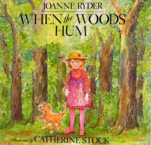 When the Woods Hum book cover