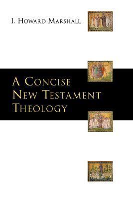 A Concise New Testament Theology book cover
