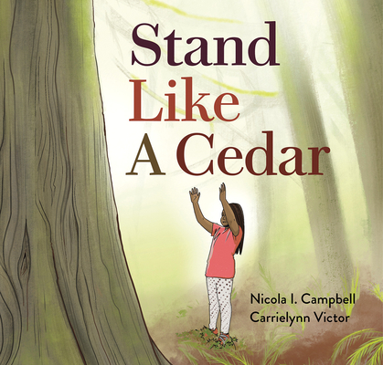 Stand Like a Cedar book cover