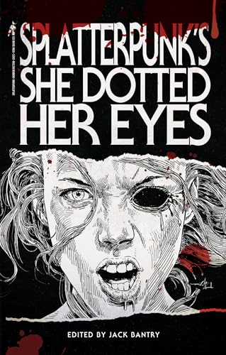 Splatterpunk's She Dotted Her Eyes book cover