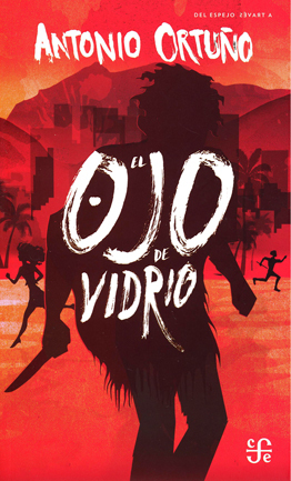 El Ojo de Vidrio book cover