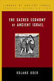 The Sacred Economy of Ancient Israel book cover