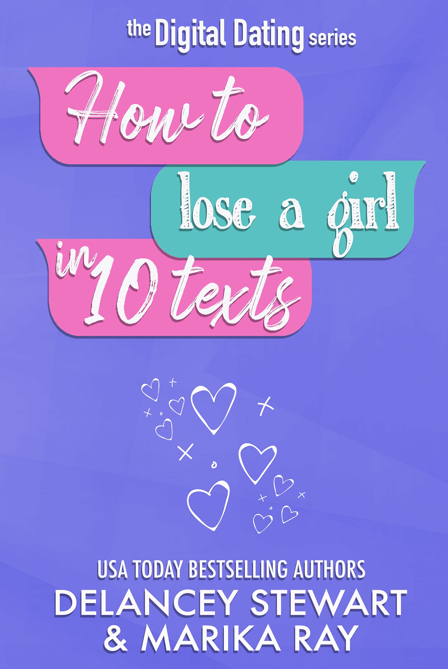How to Lose a Girl in 10 Texts book cover