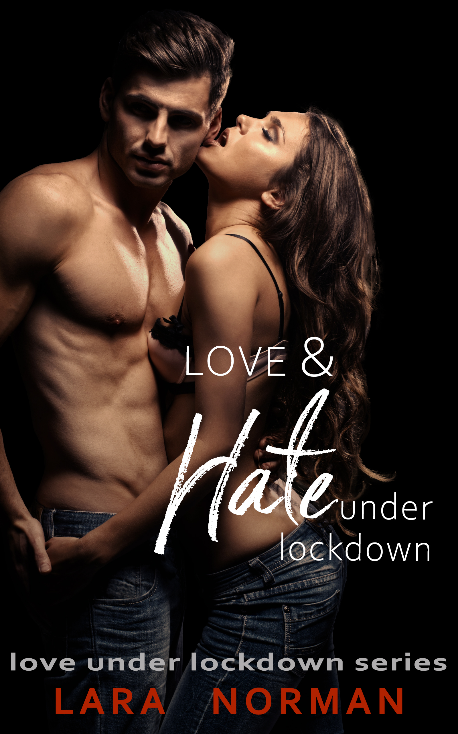 Love & Hate Under Lockdown book cover
