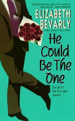 He Could Be the One book cover