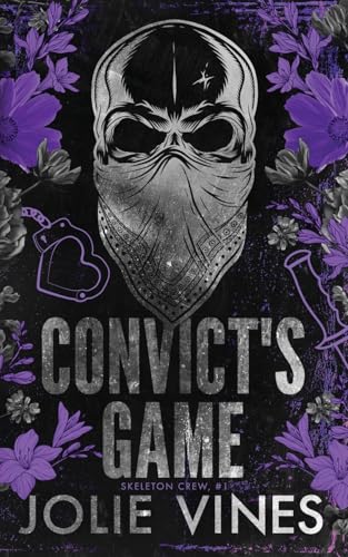 Convict's Game (Skeleton Crew, #1) ALTERNATIVE COVER book cover