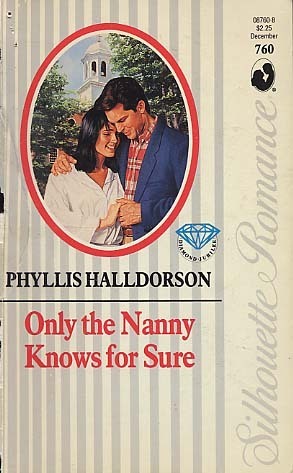 Only The Nanny Knows For Sure book cover