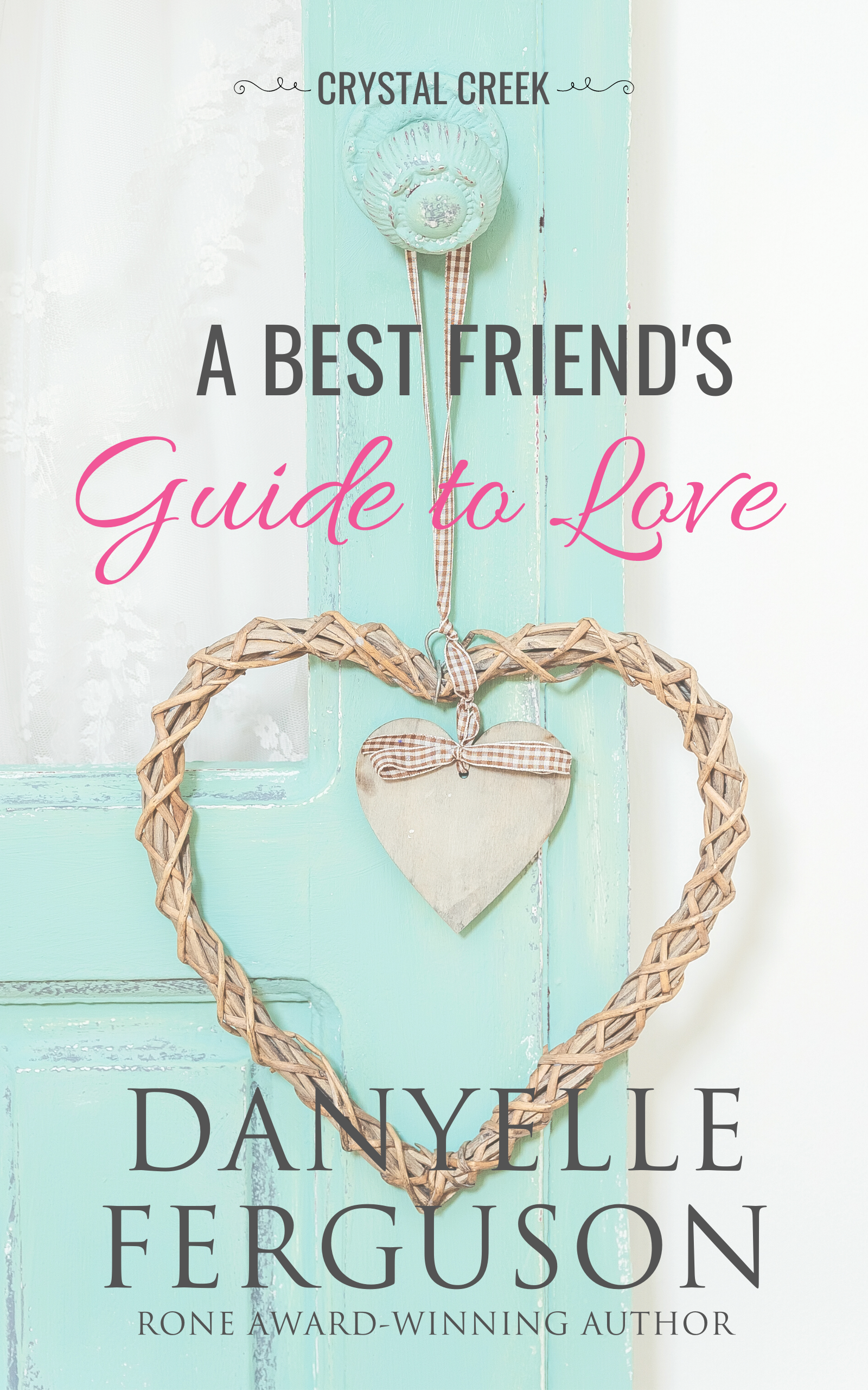 A Best Friend's Guide to Love book cover