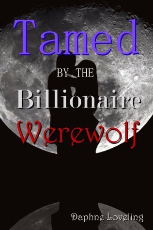 Tamed by the Billionaire Werewolf book cover
