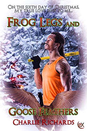 Frog Legs and Goose Feathers book cover