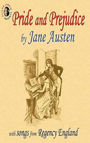 Pride and Prejudice, with Songs from Regency England book cover
