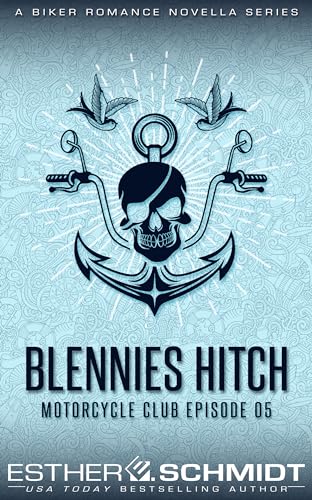Blennies Hitch Motorcycle Club Episode 05 book cover