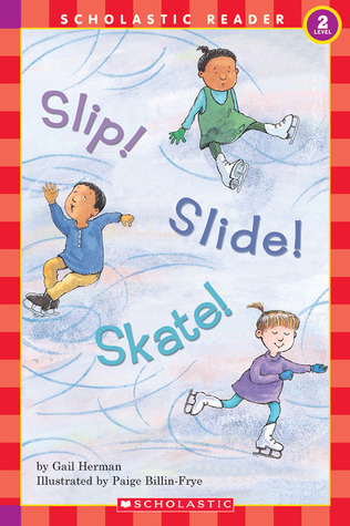 Slip! Slide! Skate! book cover