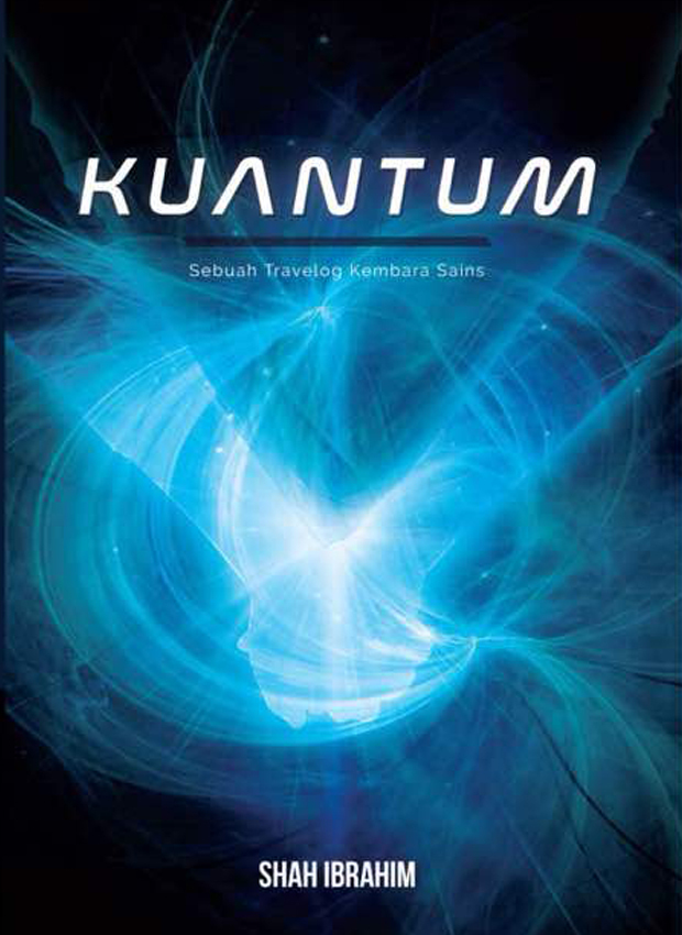 Kuantum - Sebuah Travelog Kembara Sains book cover