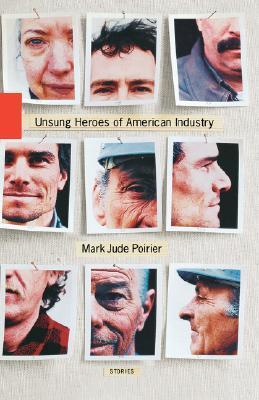 Unsung Heroes of American Industry book cover