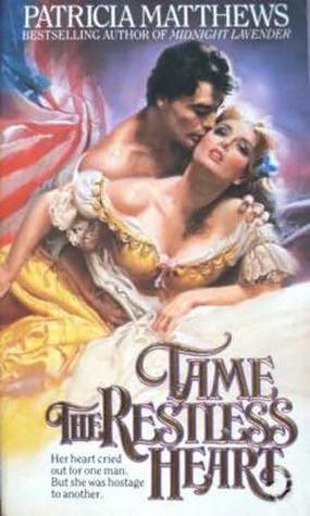 Tame the Restless Heart book cover