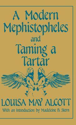A Modern Mephistopheles and Taming a Tartar book cover