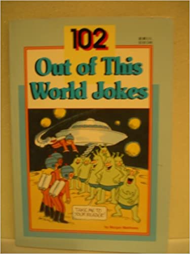102 Out-Of-This-World Jokes book cover