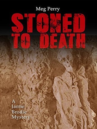 Stoned to Death book cover
