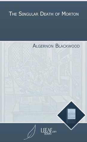The Singular Death of Morton book cover