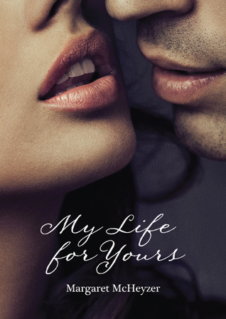 My Life for Yours book cover