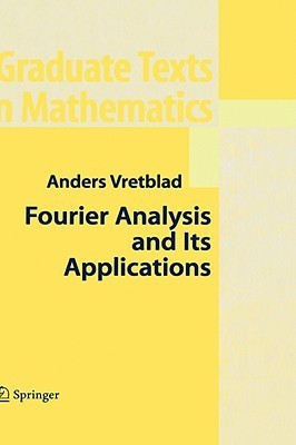 Fourier Analysis and Its Applications (Graduate Texts in Mathematics, Vol. 223) book cover