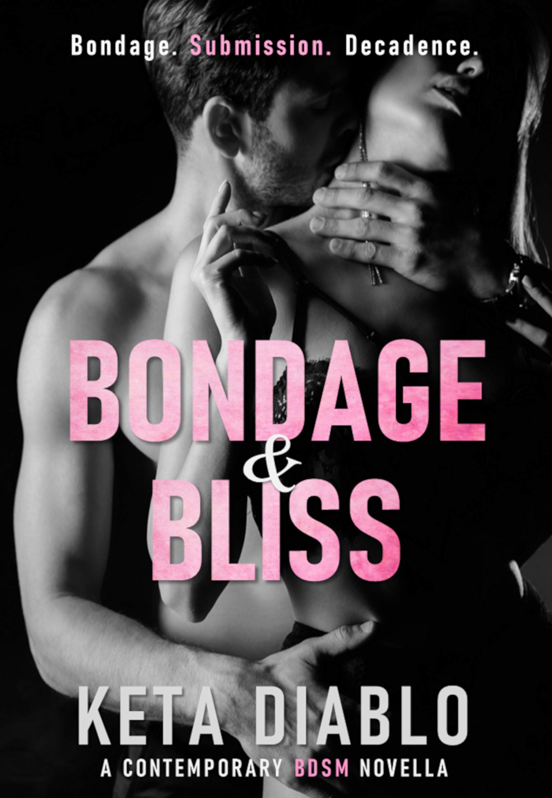 Bondage & Bliss book cover