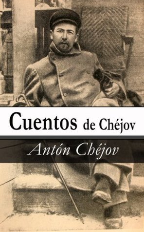 Cuentos de Chejóv book cover