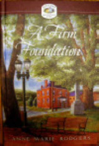 A Firm Foundation book cover