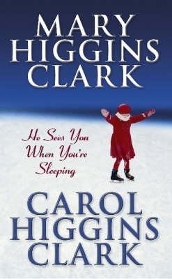 He Sees You When You're Sleeping book cover