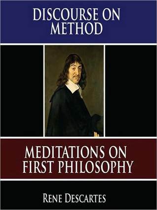 Discourse on Method, Meditations of First Philosophy & Principles of Philosophy book cover