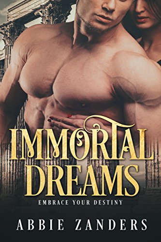 Immortal Dreams book cover