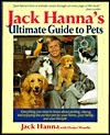 Jack Hanna's Ultimate Guide to Pets book cover