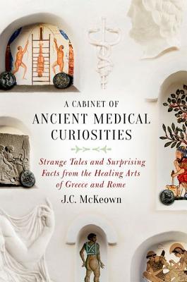 A Cabinet of Ancient Medical Curiosities book cover