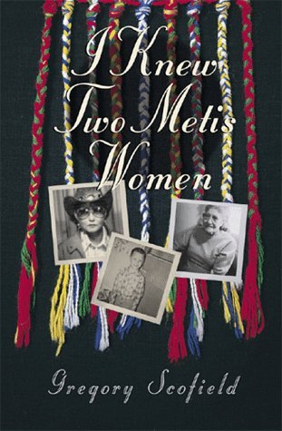 I Knew Two Metis Women book cover