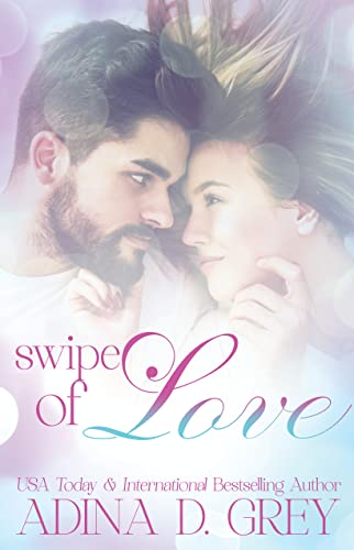 Swipe of Love book cover