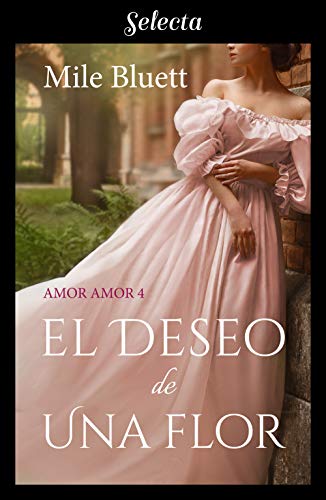 El deseo de una flor book cover
