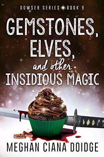 Gemstones, Elves, and Other Insidious Magic book cover