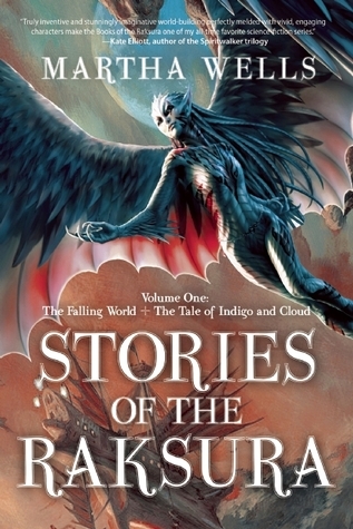 Stories of the Raksura, Volume 1 book cover