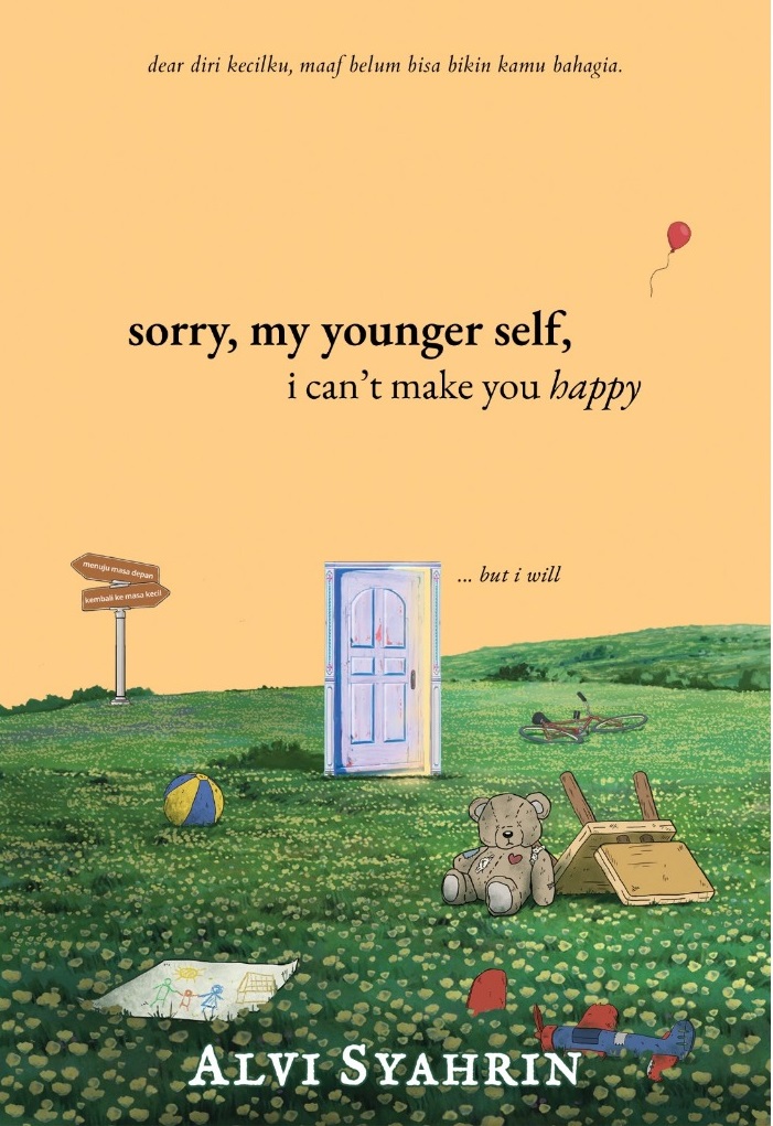 Sorry, My Younger Self, I Can't Make You Happy.. But I Will book cover