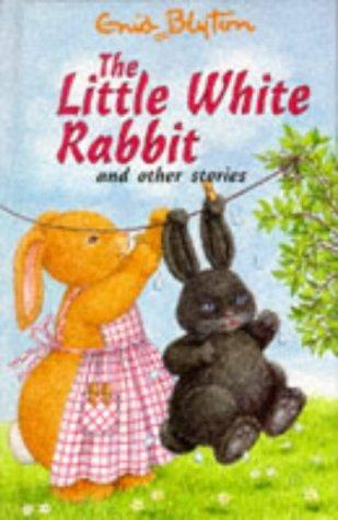 The Little White Rabbit And Other Stories book cover