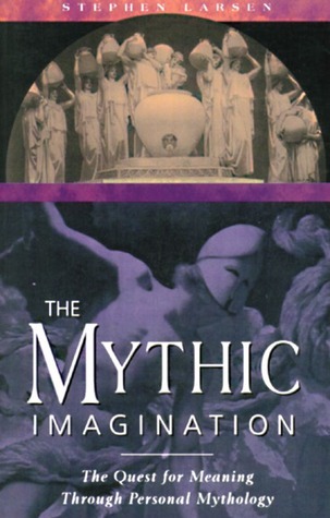 The Mythic Imagination book cover