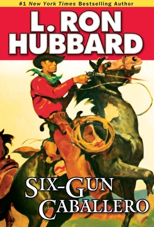 Six-Gun Caballero book cover