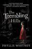 The Trembling Hills book cover