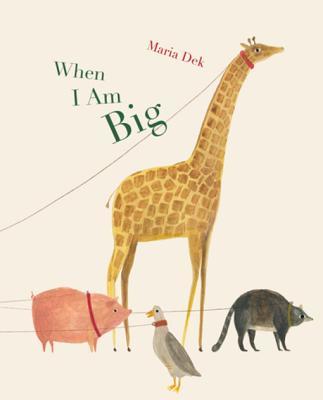 When I Am Big book cover