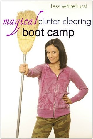 Magical Clutter Clearing Boot Camp book cover