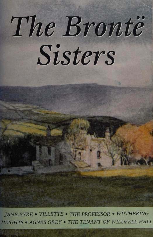 Selected Works of the Brontë Sisters book cover