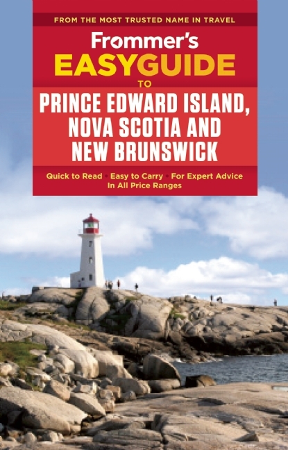 Frommer's EasyGuide to Prince Edward Island, Nova Scotia and New Brunswick book cover