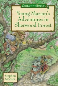 Young Marian's Adventures In Sherwood Forest book cover