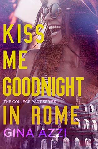 Kiss Me Goodnight in Rome book cover